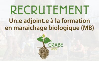 Nous recrutons un.e adjoint.e à la formation en maraichage biologique (MB)