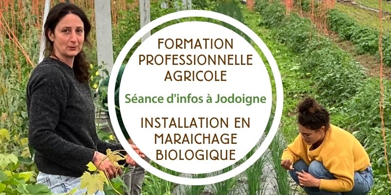 Formation Professionnelle Agricole - Installation en maraichage biologique - Séance d